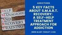 5 Key Facts About SMART Recovery: A Self-Help Treatment Approach For Addiction